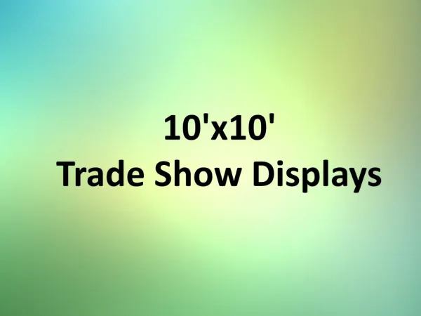 10ft & 20ft Trade Show Displays.