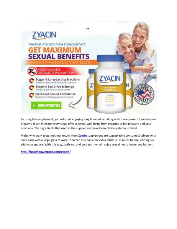 Zyacin @ http://healthpowerzone.com/zyacin/