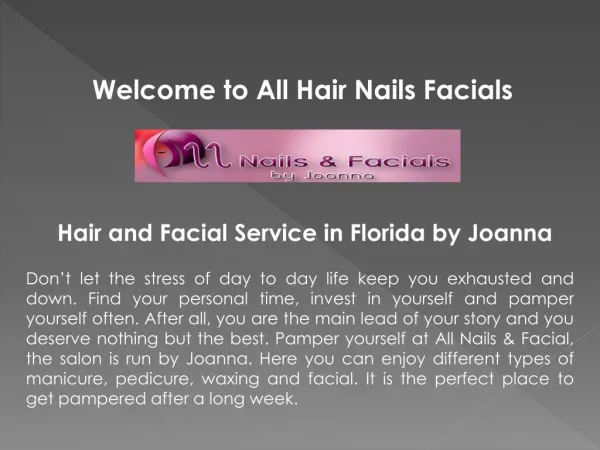 Facials Salon Jensen Beach Florida-www.hairnailsfacials.com