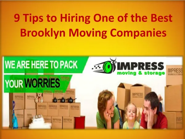 9 Tips to Hiring One of the Best Brooklyn Moving Companies