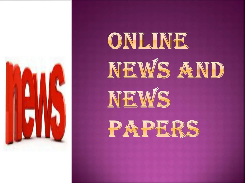online news and news papers