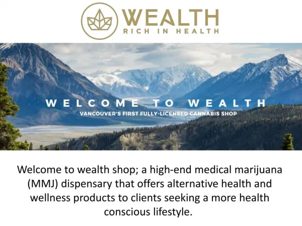Looking For Medical Cannabis Shop In Vancouver - Wealth Shop