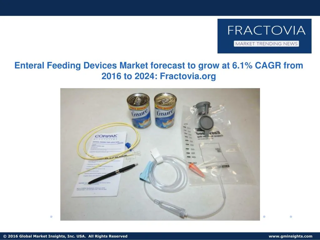 enteral feeding devices market forecast to grow