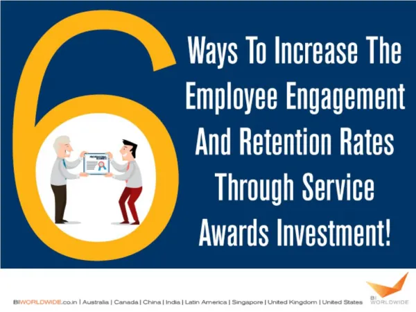 Increase the Employee Engagement and Retention Rates Through Service Awards Investment | BI WORLWIDE