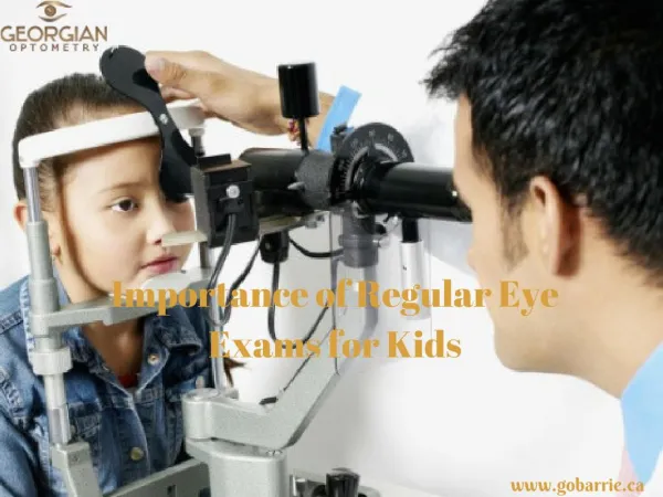 Importance of Regular Eye Exams for Kids