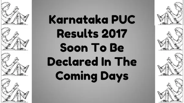 Karnataka PUC Results 2017 Soon To Be Declared In The Coming Days