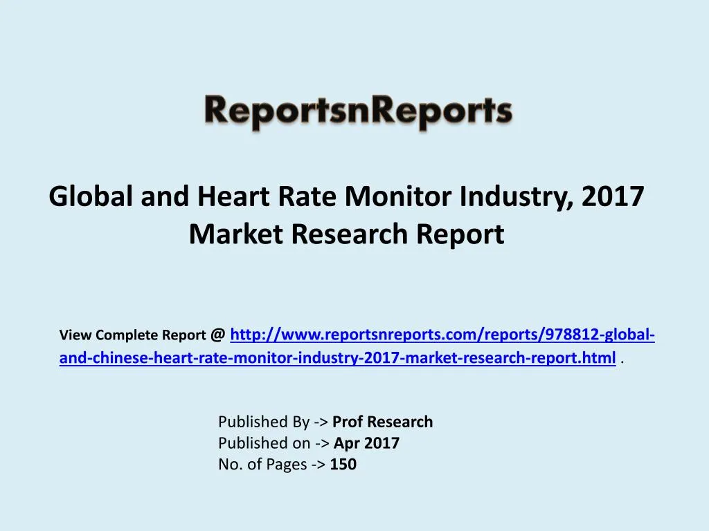 global and heart rate monitor industry 2017 market research report