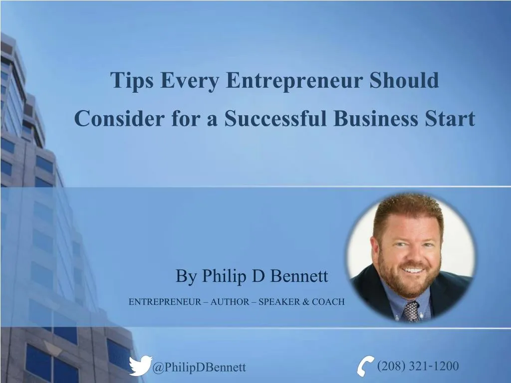 tips every entrepreneur should consider for a successful business start