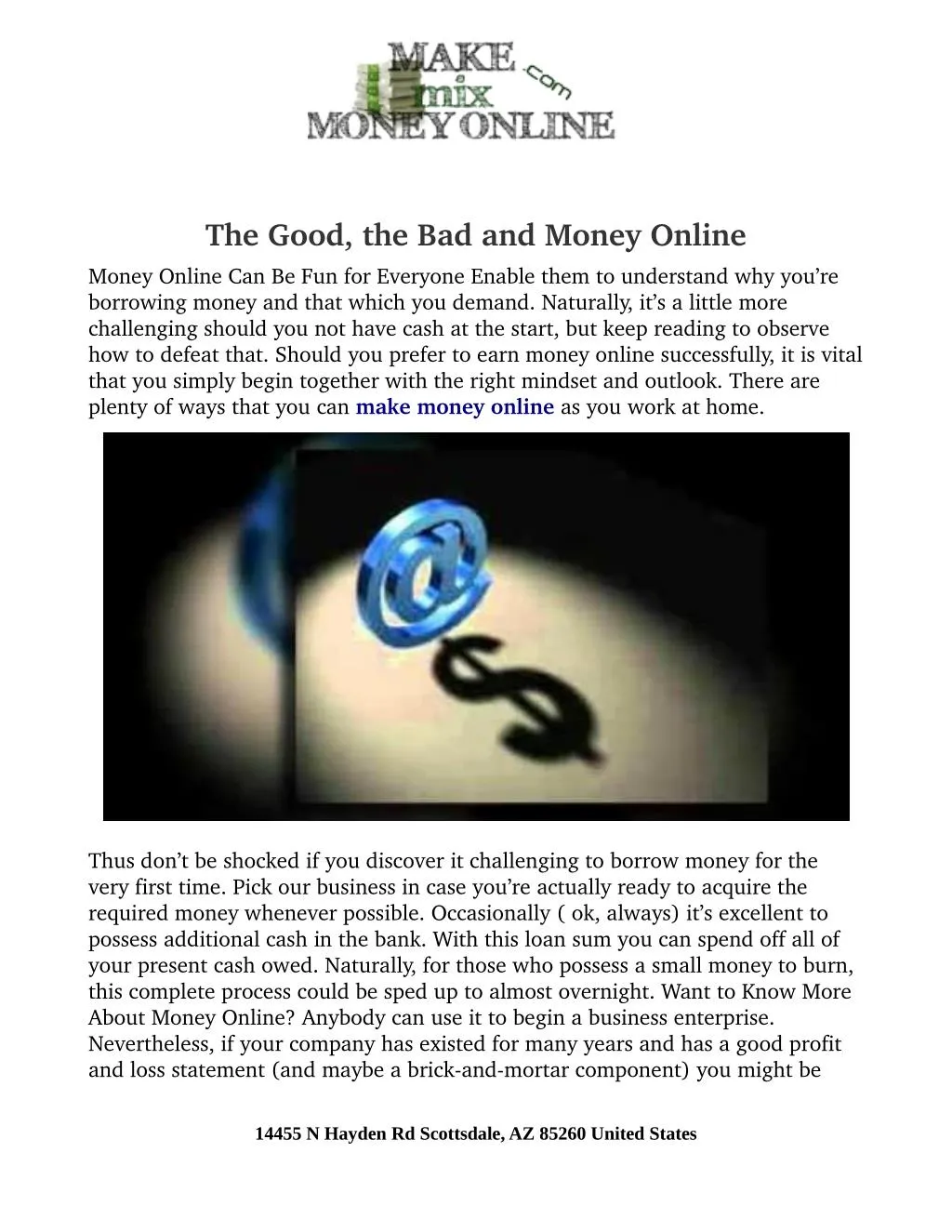 the good the bad and money online money online