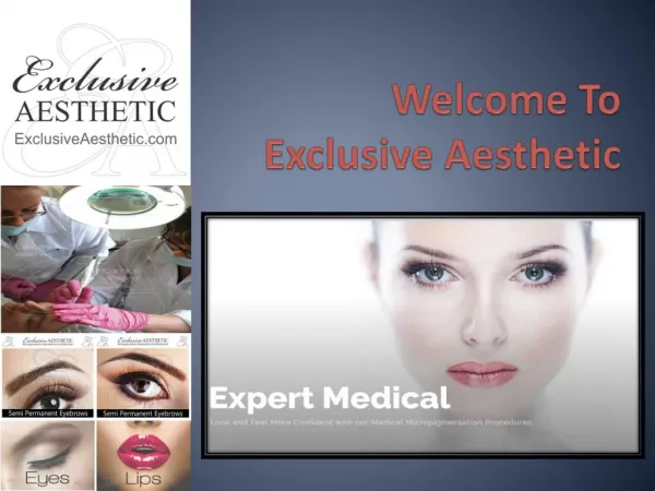 Get Best Semi Permanent Makeup Treatment at Exclusive Aesthetic in Dubai UAE