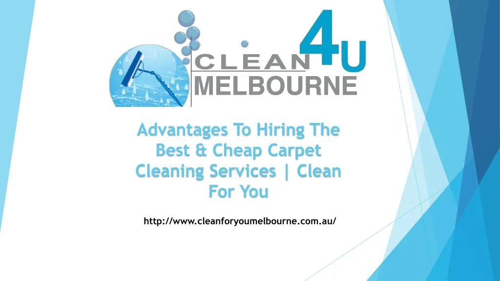 advantages to hiring the best cheap carpet cleaning services clean for you