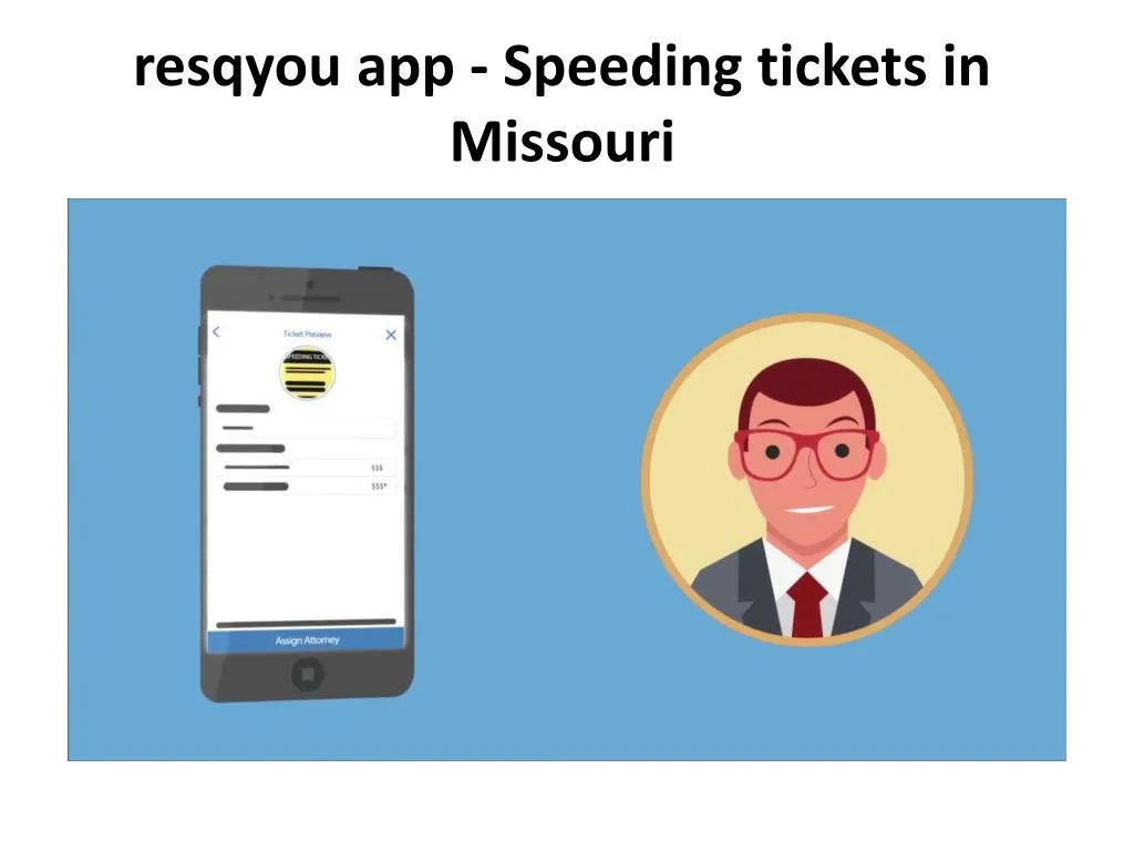 resqyou app speeding tickets in missouri