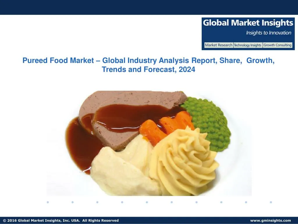 pureed food market global industry analysis