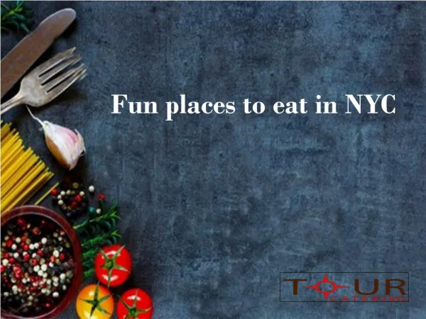 fun places to eat in nyc