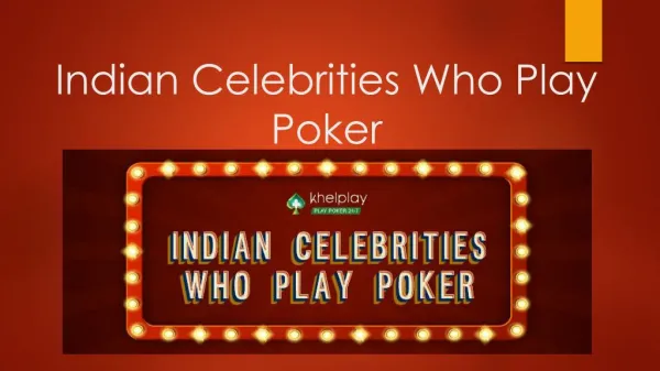 Indian Celebrities Who Play Poker - KhelPlay Blog