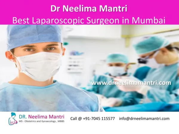 Dr Neelima Mantri - Best Laparoscopic Surgeon Mumbai