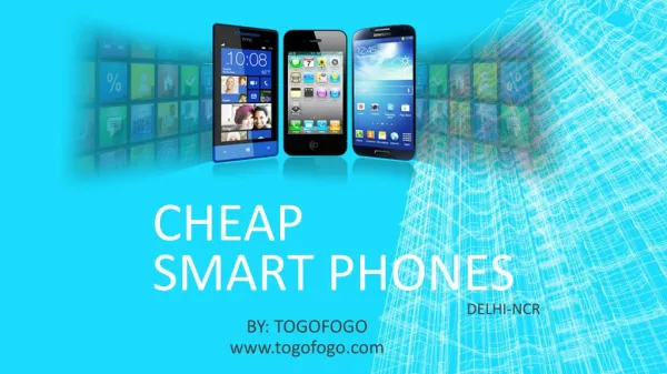 Cheap Smartphones