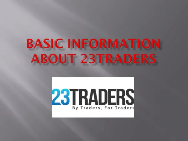 Basic Information About 23Traders