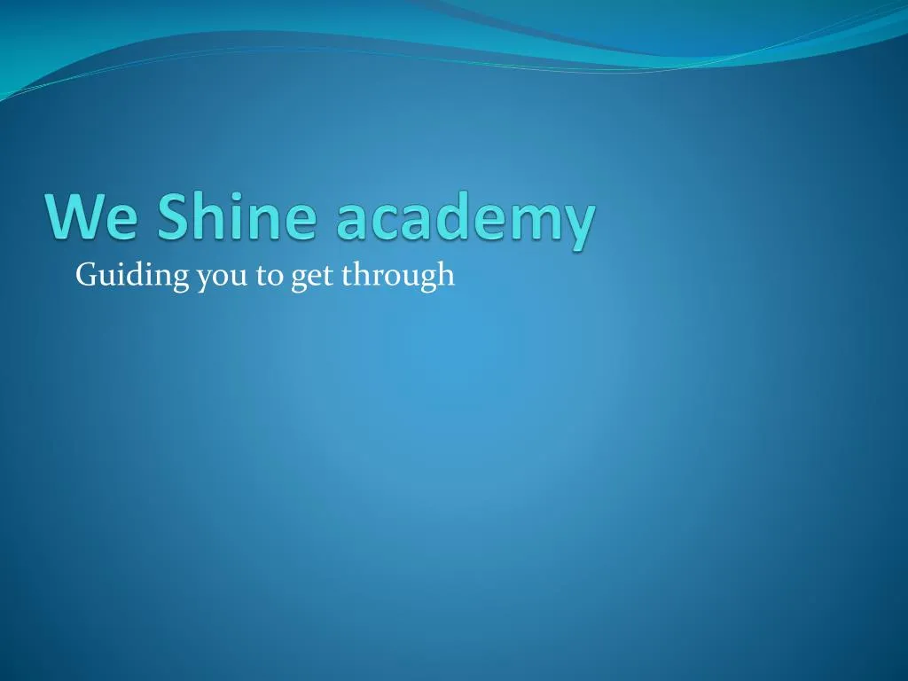 we shine academy