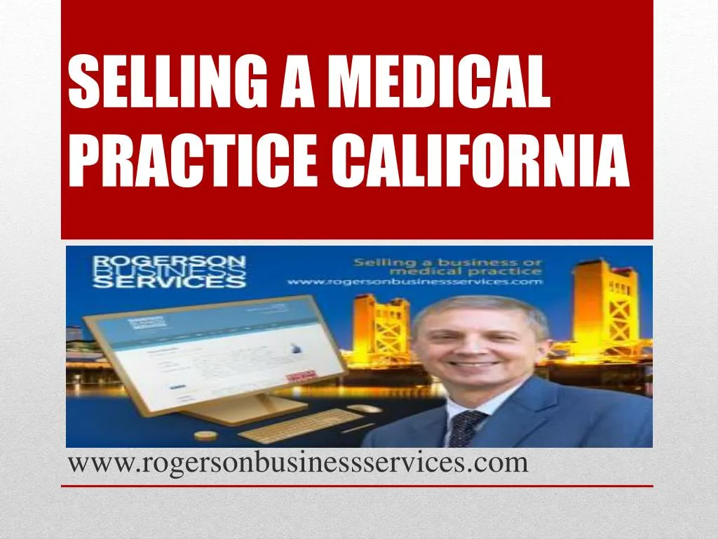 selling a medical practice california