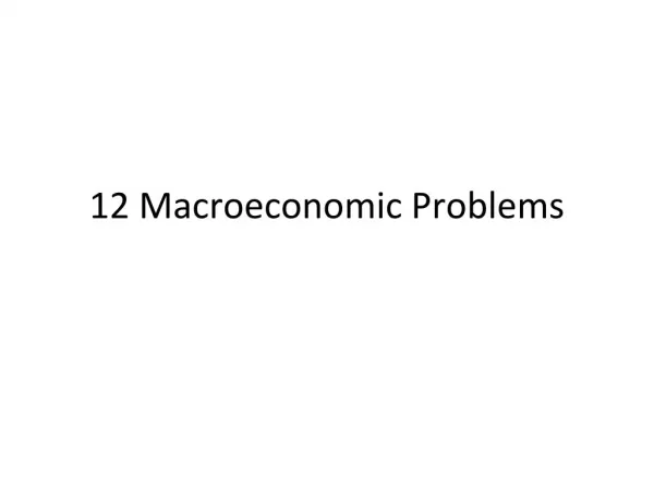 Macroeconomic problems