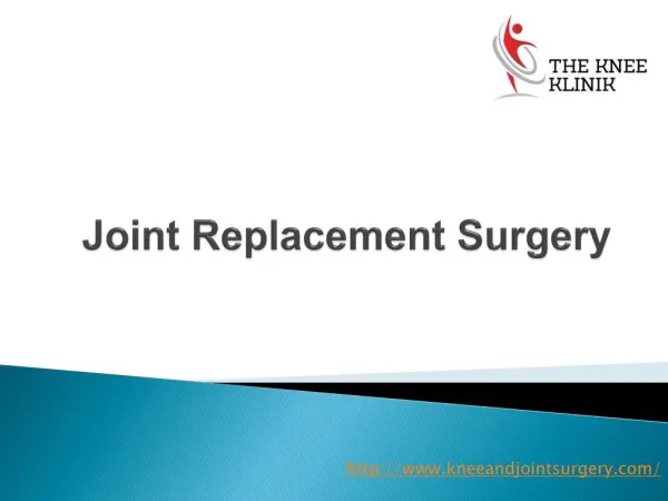 Total Joint Replacement surgery
