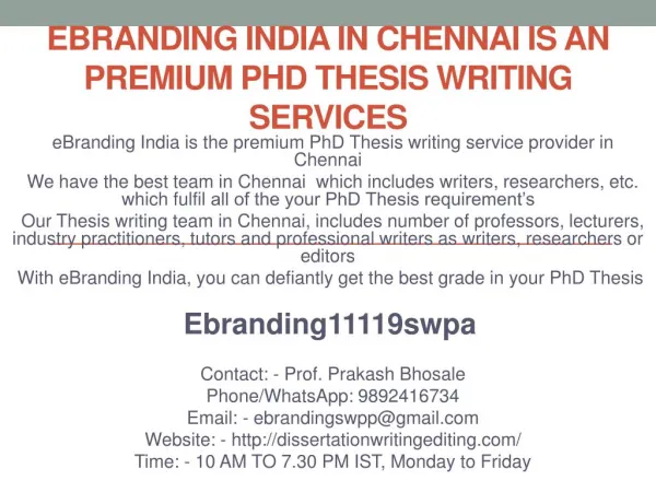 eBranding India in Chennai is an Premium PhD Thesis Writing Services