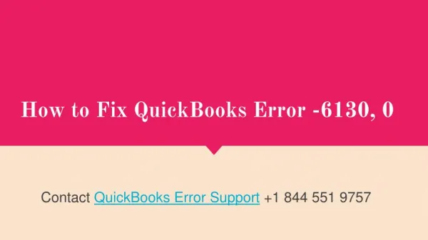 How to Fix QuickBooks Error -6130, 0