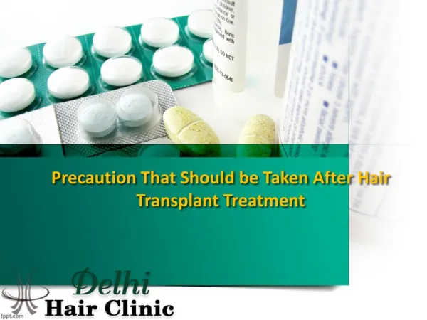 Precautions that should be taken after hair transplant Treatment