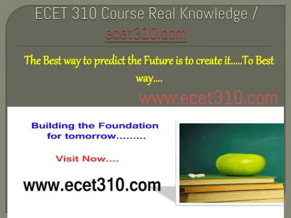 ECET 310 Course Real Knowledge / ecet310.com