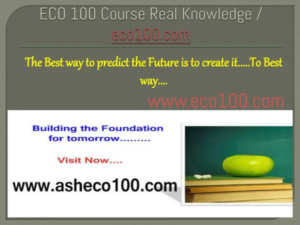 ECO 100 Course Real Knowledge / eco100.com