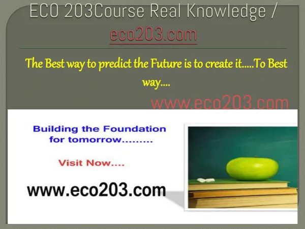 ECO 203Course Real Knowledge / eco203.com