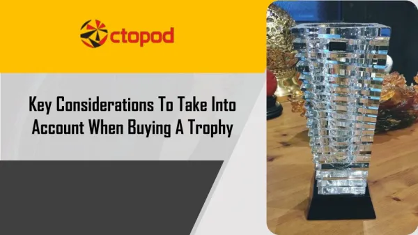 Key Considerations to Take into Account When Buying a Trophy