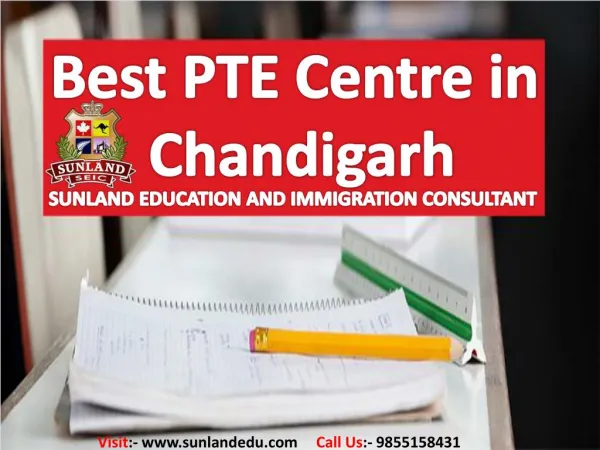 Best PTE Centre in Chandigarh – SUNLAND EDUCATION