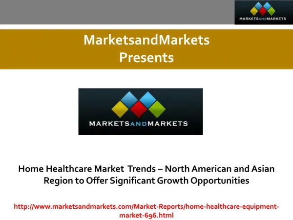 Home Healthcare Market estimated worth 349.8 Billion USD by 2020