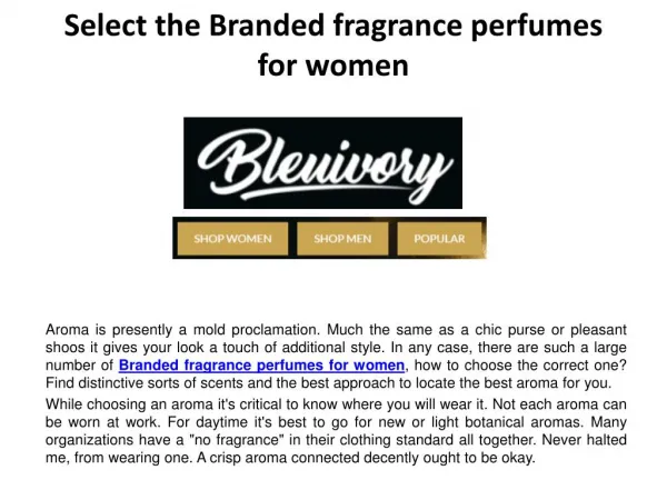 Select the Branded fragrance perfumes for women
