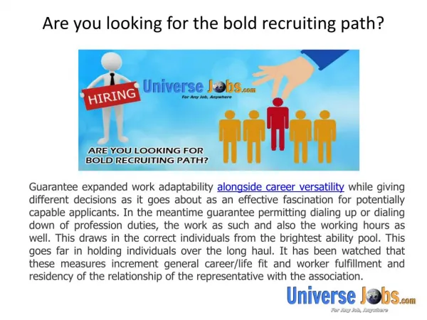 Are you looking for the bold recruiting path?