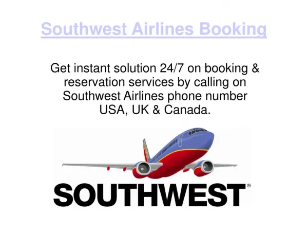 Get Deals on Southwest Airlines Booking & Reservation Toll free phone number 1-888-701-8929