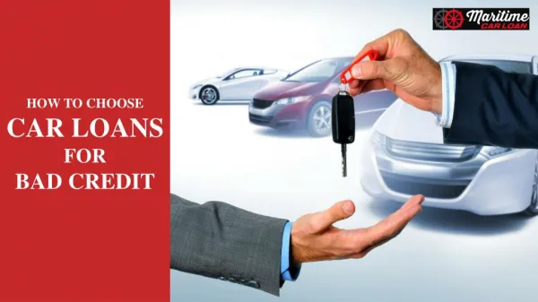 Tips To Choose A Bad Credit Car Loan