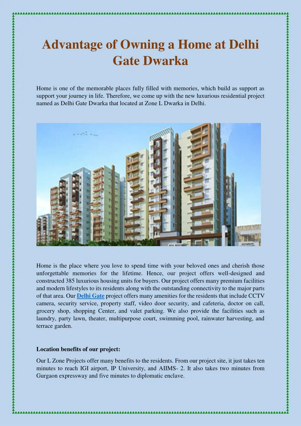 advantage of owning a home at delhi gate dwarka