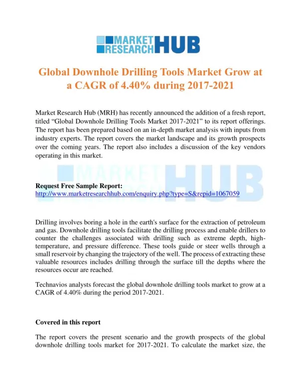 Global Downhole Drilling Tools Market Grow at a CAGR of 4.40% from 2017-2021