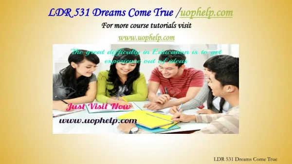 LDR 531 Dreams Come True /uophelp.com