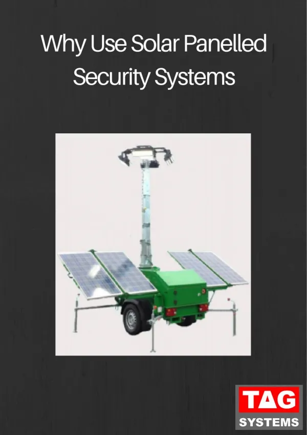 Why Use Solar Powered Security Systems