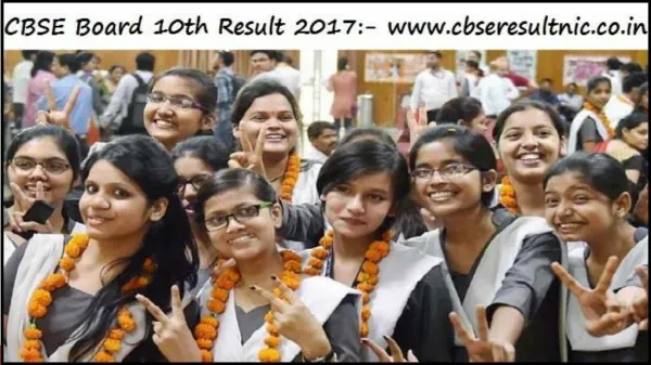CBSE Board 10th Class result 2017 Excepted to Proclaimed on 25th may 2017