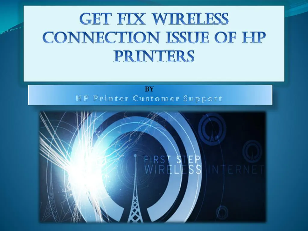 get fix wireless connection issue of hp printers