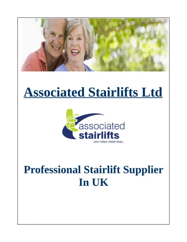 Associated Stairlifts - Stairlift supplier in UK