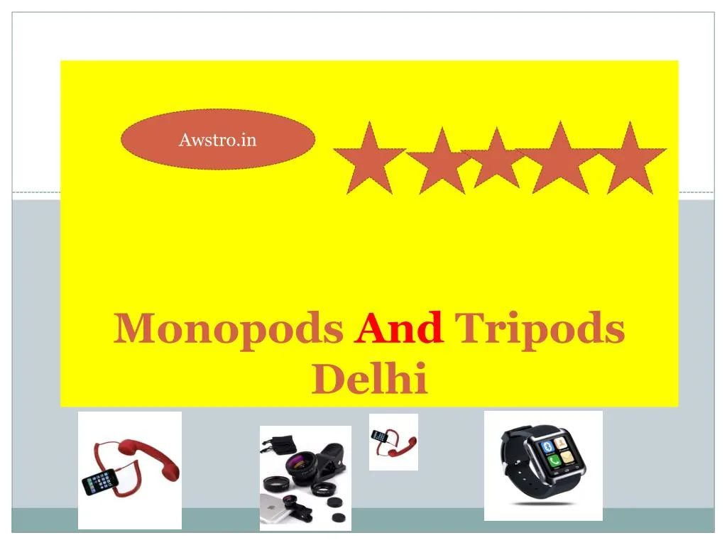 monopods and tripods delhi