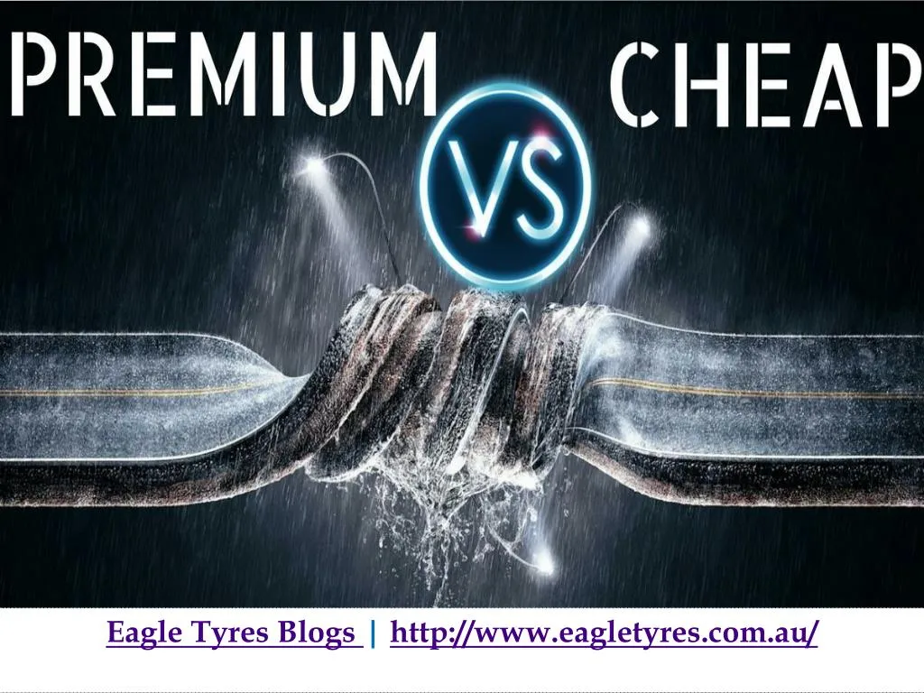 eagle tyres blogs http www eagletyres com au
