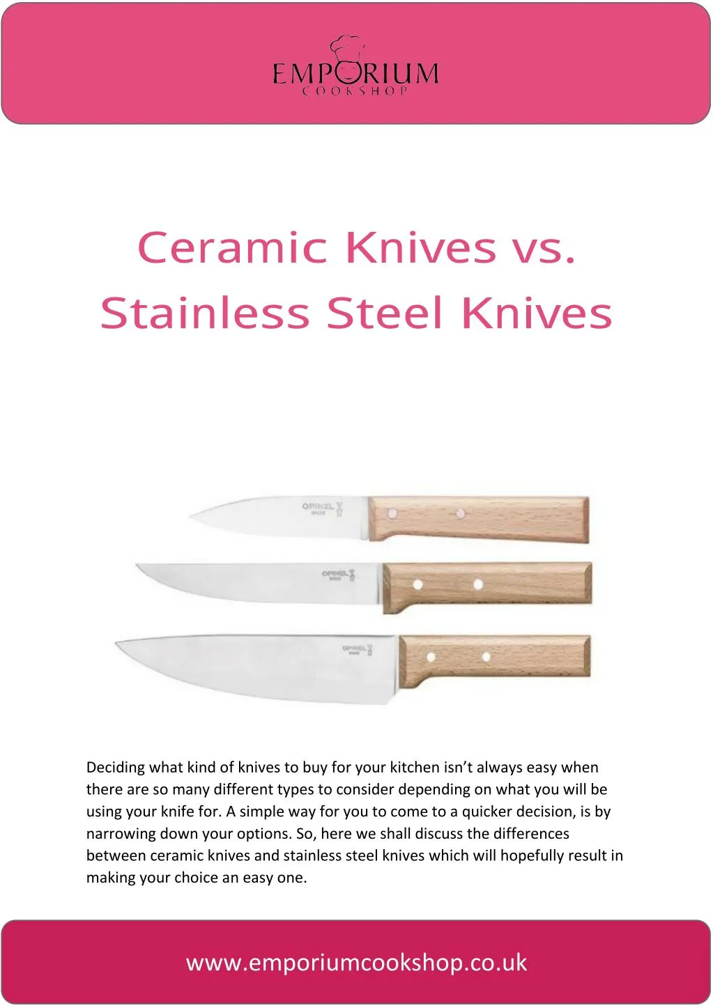 ceramic k nives vs stainless steel k nives