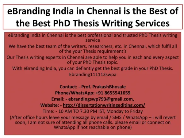 eBranding India in Chennai is the Best of the Best PhD Thesis Writing Services